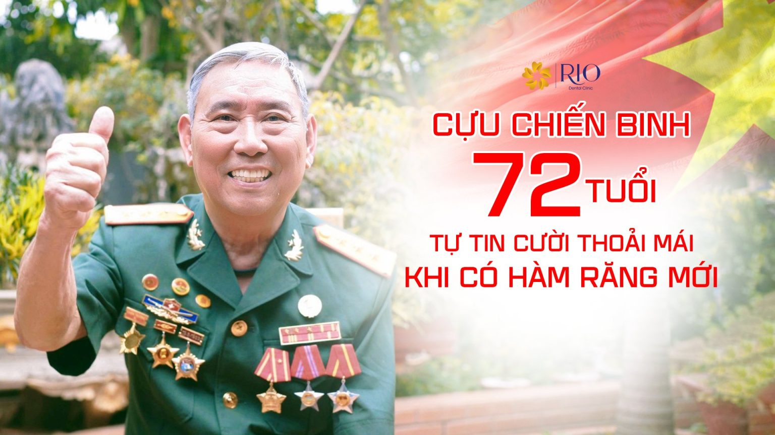 Nha khoa RIO Luxury làm răng cho cựu chiến binh
