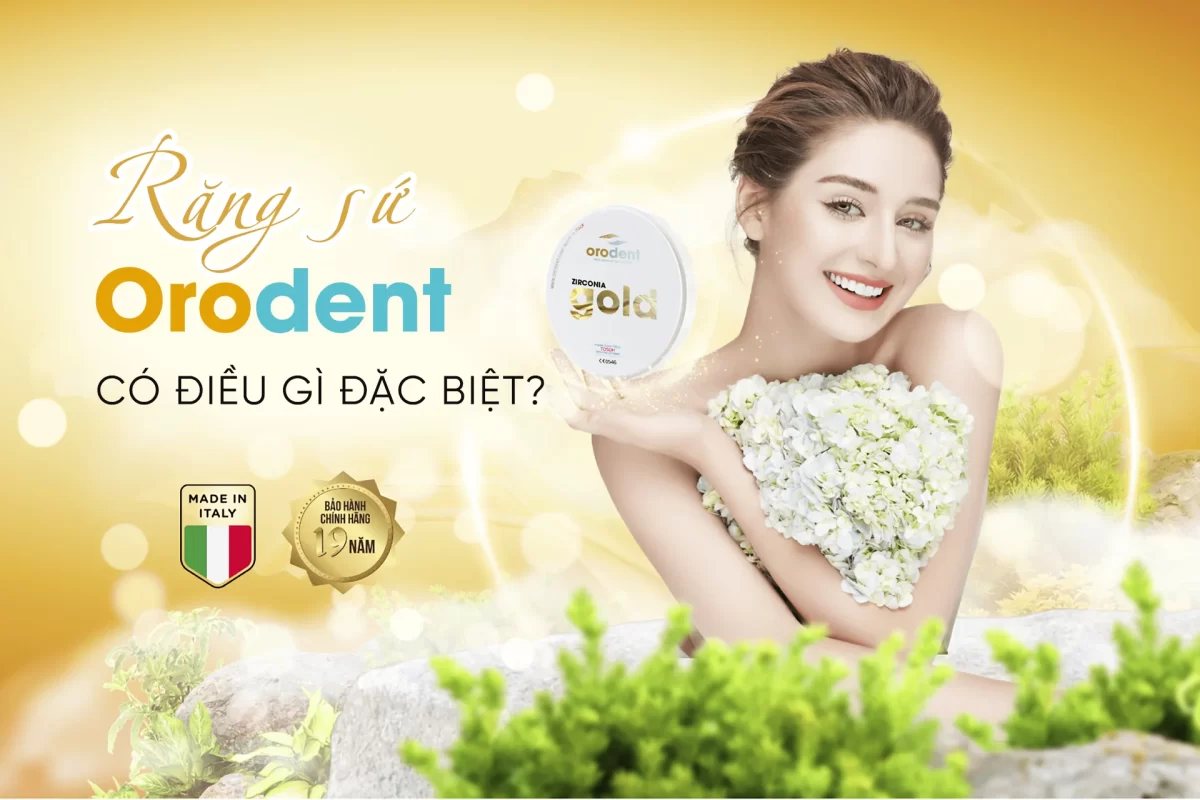 rang-su-Orodent-co-dieu-gi-dac-biet