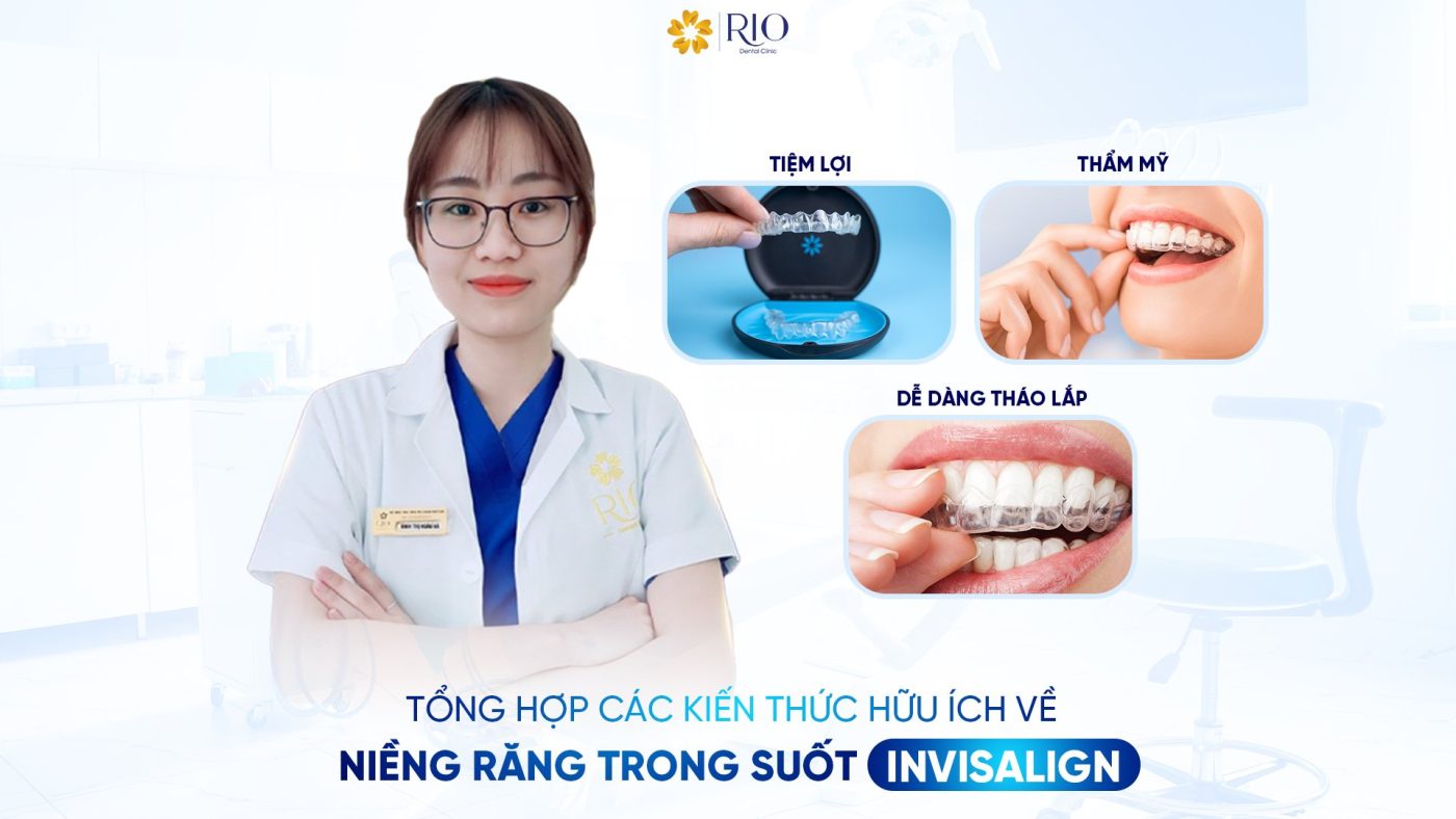 Niềng răng trong suốt Invisalign
